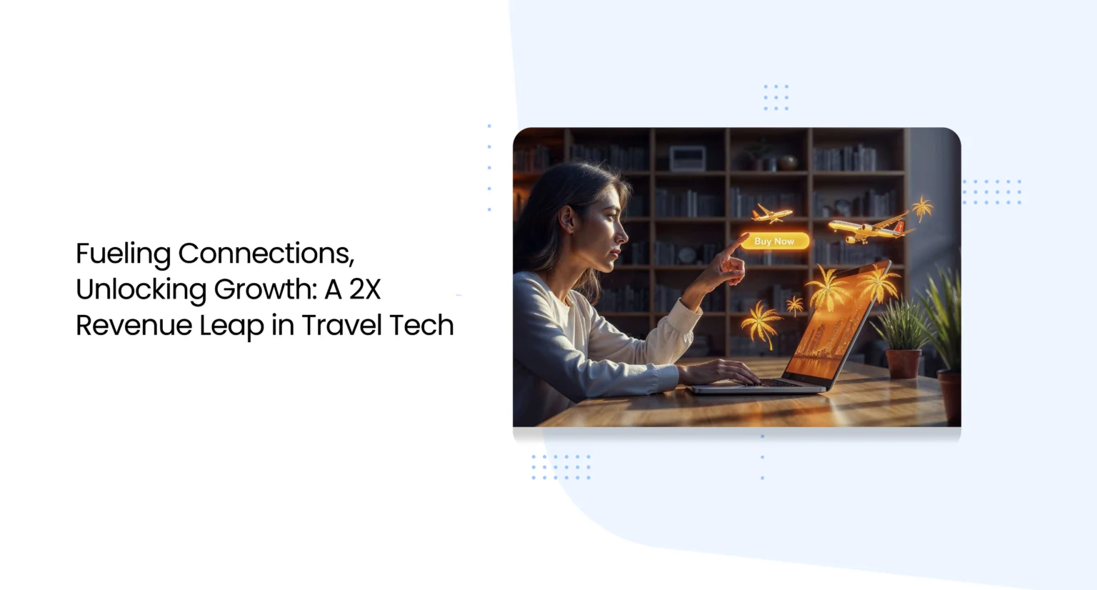 unlock travel growth